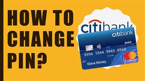 citibank how to change pin.